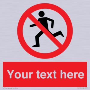 Custom No Running Sign